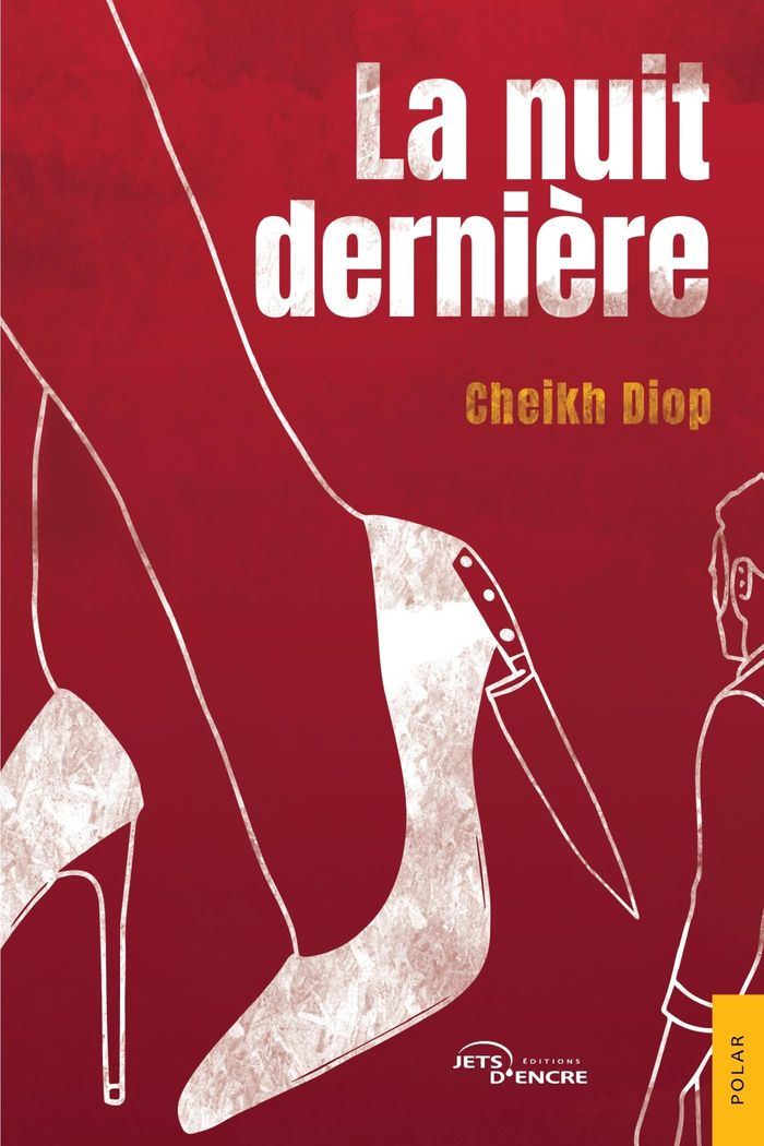 Couverture du livre « La nuit dernière » de Cheikh Diop, librairie Les Contes Infusés à Corte