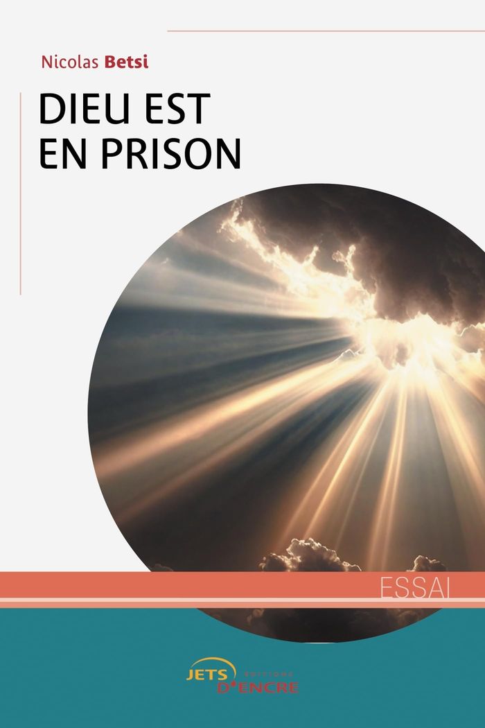Couverture du livre « Dieu est en prison » de Nicolas Betsi, librairie Les Contes Infusés à Corte