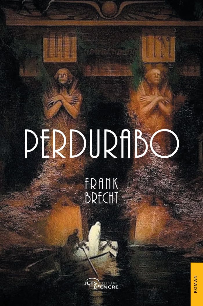 Couverture du livre « Perdurabo » de Frank Brecht, librairie Les Contes Infusés à Corte