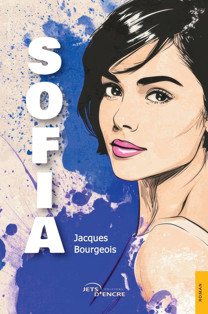Couverture du livre « Sofia » de Jacques Bourgeois, librairie Les Contes Infusés à Corte