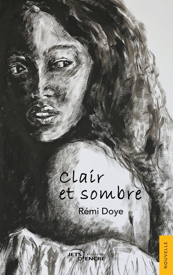 Couverture du livre « Clair et sombre » de Rémi Doye, librairie Les Contes Infusés à Corte
