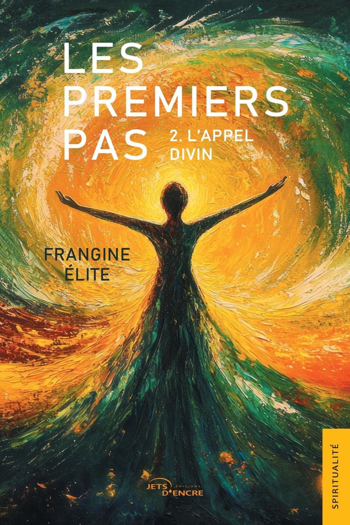 Couverture du livre « L'appel divin : Les premiers pas » de Frangine Elite, librairie Les Contes Infusés à Corte