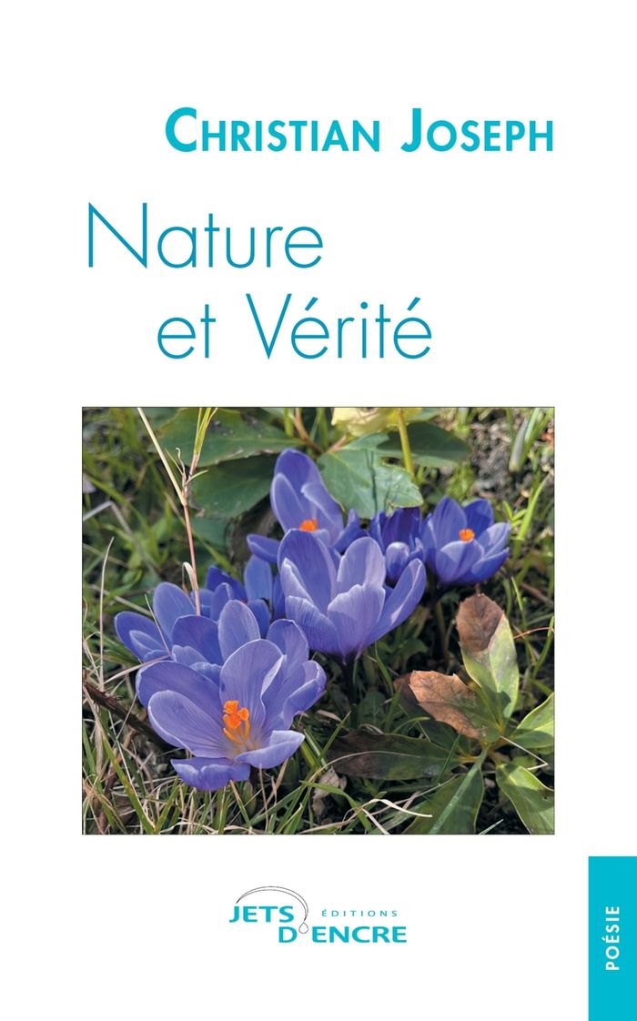 Couverture du livre « Nature et vérité » de Christian Joseph, librairie Les Contes Infusés à Corte