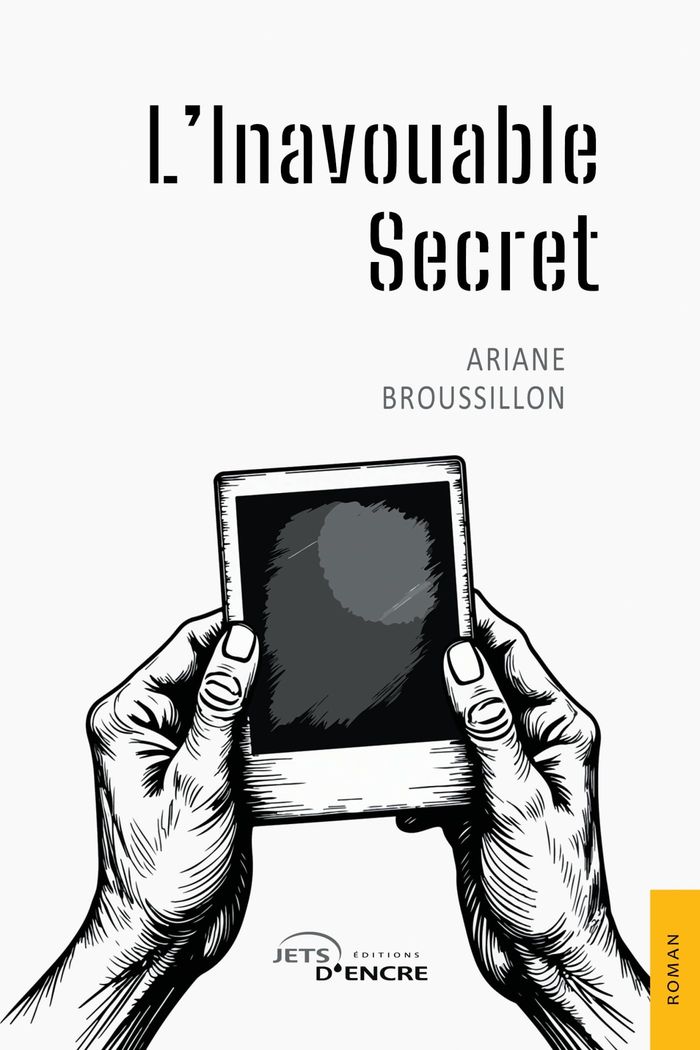 Couverture du livre « L'inavouable Secret » de Ariane Broussillon, librairie Les Contes Infusés à Corte