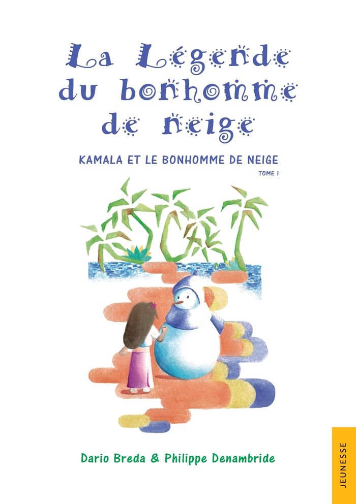 Couverture du livre « Kamala et le bonhomme de neige » de Dario Breda, librairie Les Contes Infusés à Corte