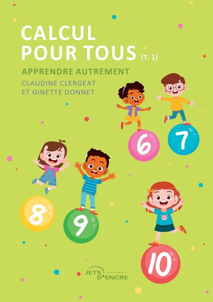 Couverture du livre « Calcul pour tous » de Claudine Clergeat, librairie Les Contes Infusés à Corte