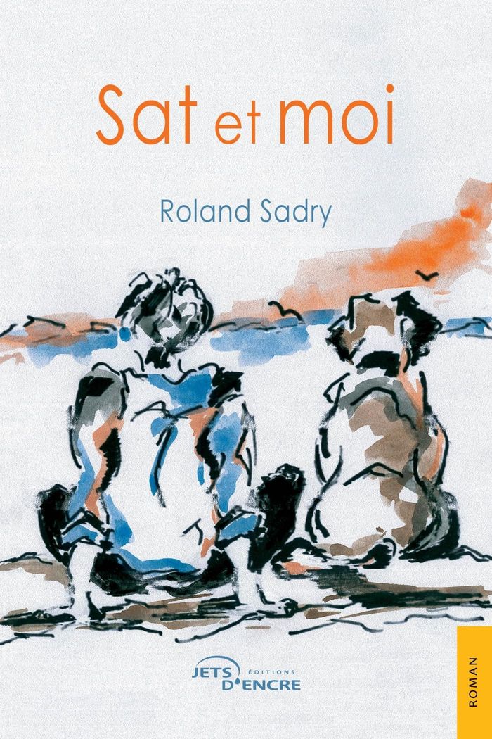 Couverture du livre « Sat et moi » de Roland Sadry, librairie Les Contes Infusés à Corte