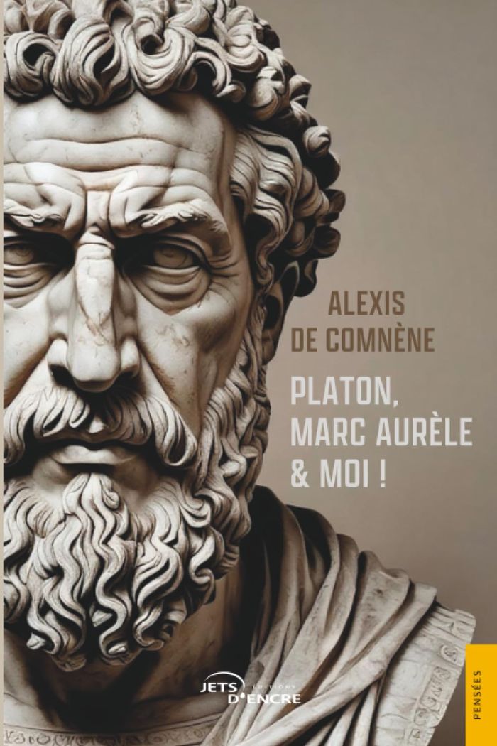 Couverture du livre « Platon, Marc Aurèle & moi ! » de Alexis de Comnène, librairie Les Contes Infusés à Corte