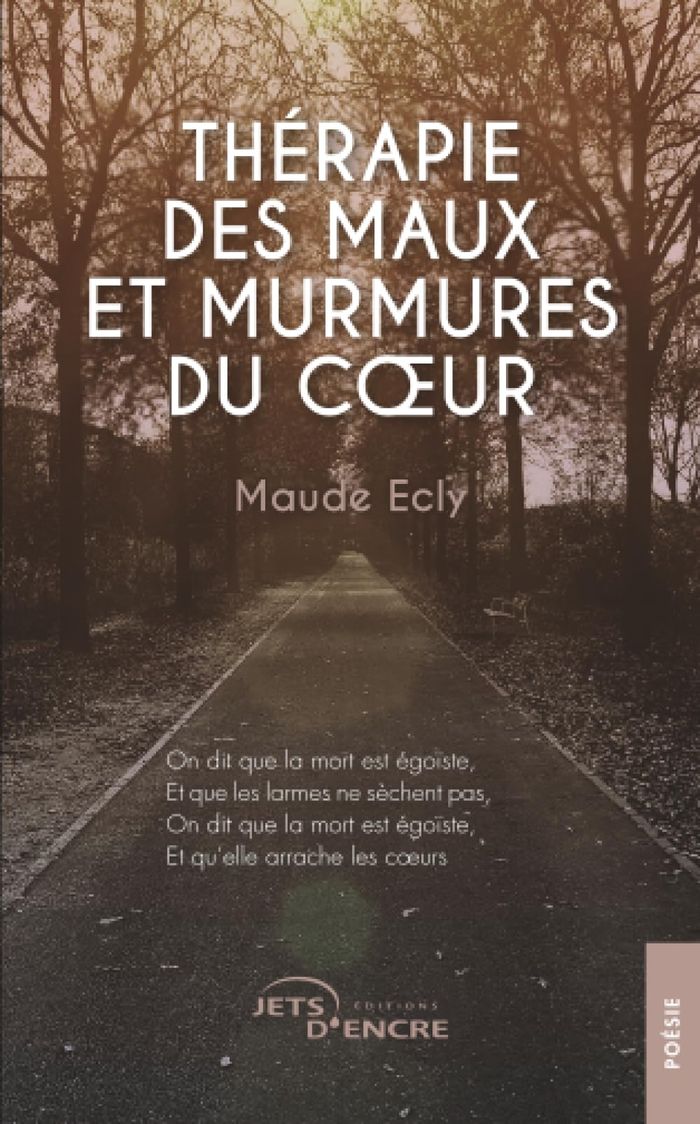 Couverture du livre « Thérapie des maux et murmures du coeur : poésie », librairie Les Contes Infusés à Corte