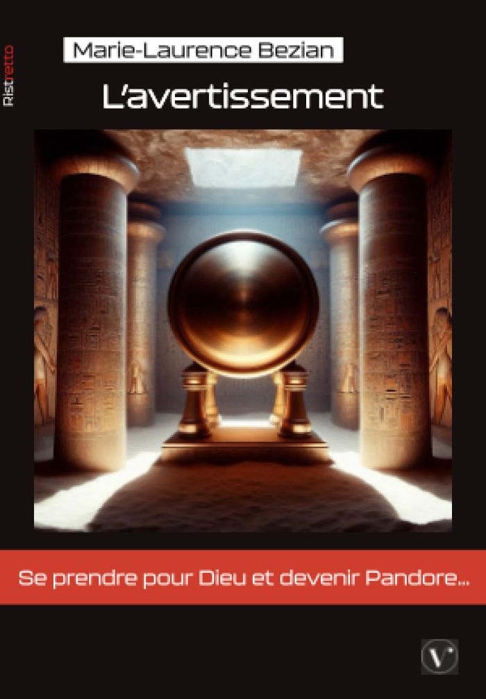 Couverture du livre « L'avertissement » de Marie-Laurence Bezian, librairie Les Contes Infusés à Corte