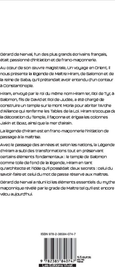 Quatrième de couverture de « Le mythe d'Hiram et l'initiation de maître maçon : l'histoire de la reine du matin et de Soliman, prince des génies »