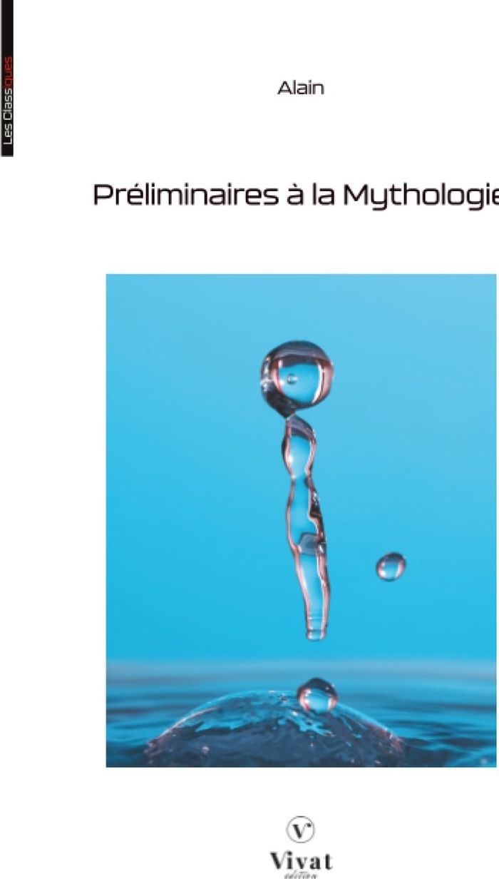 Couverture du livre « Préliminaires à la mythologie » de Alain, librairie Les Contes Infusés à Corte