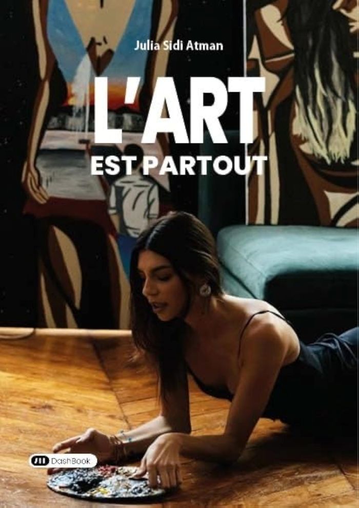 Couverture du livre « L'art est partout » de Julia Sidi Atman, librairie Les Contes Infusés à Corte