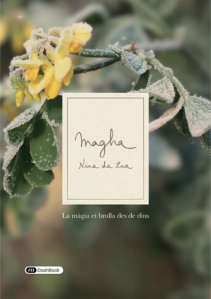 Couverture du livre « MAGHA - LA MAGIA ET BROLLA DES DE DINS », librairie Les Contes Infusés à Corte