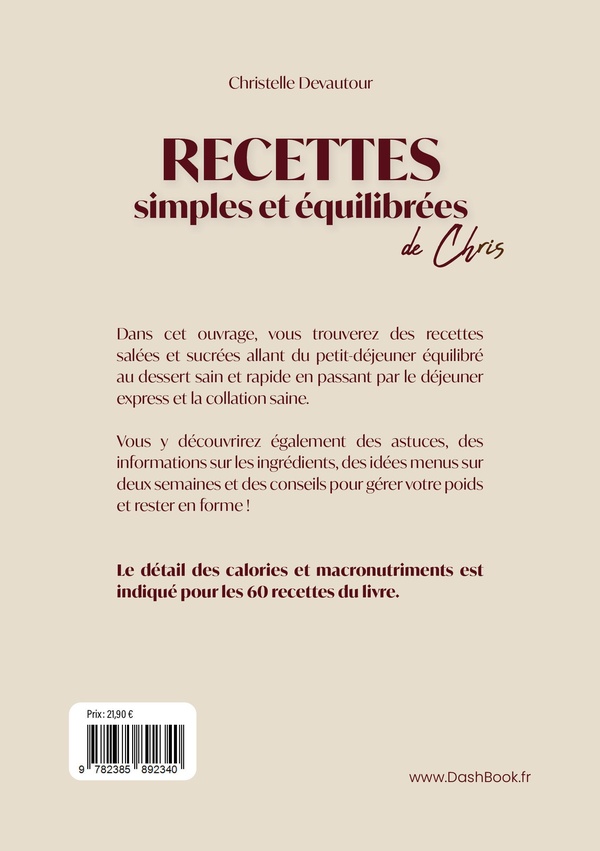 Quatrième de couverture de « Recettes simples et équilibrées de Chris »