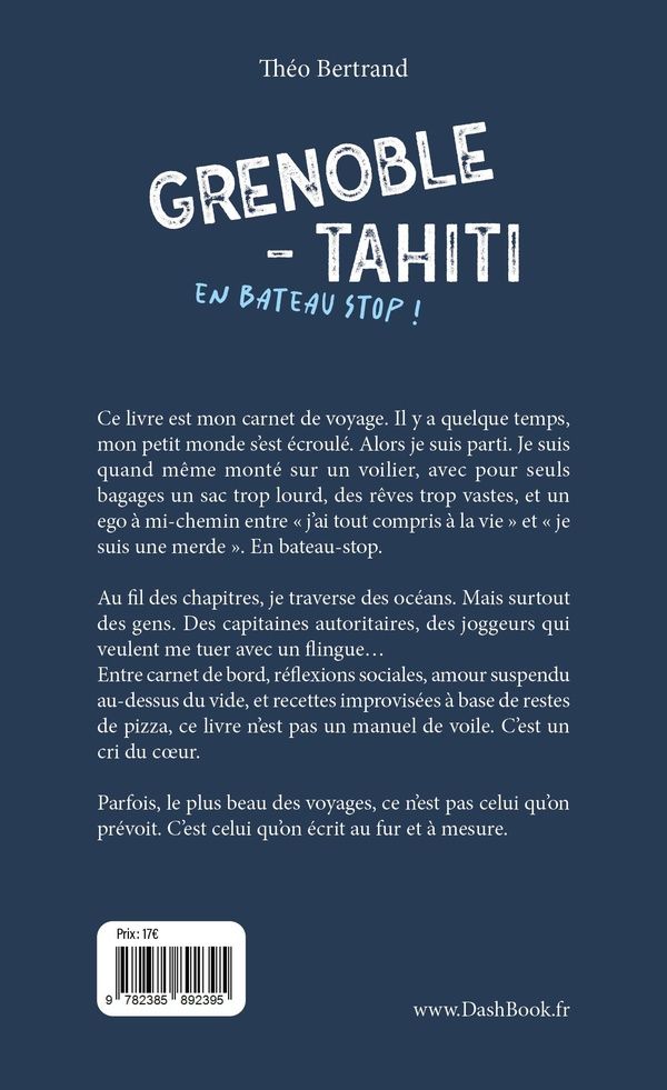 Quatrième de couverture de « GRENOBLE - TAHITI EN BATEAU STOP »