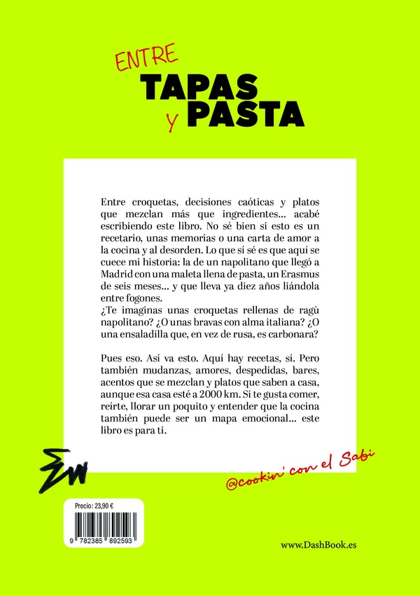 Quatrième de couverture de « ENTRE TAPAS Y PASTA - DIARIO DE UN ITALIANO LOCO EN ESPANA »