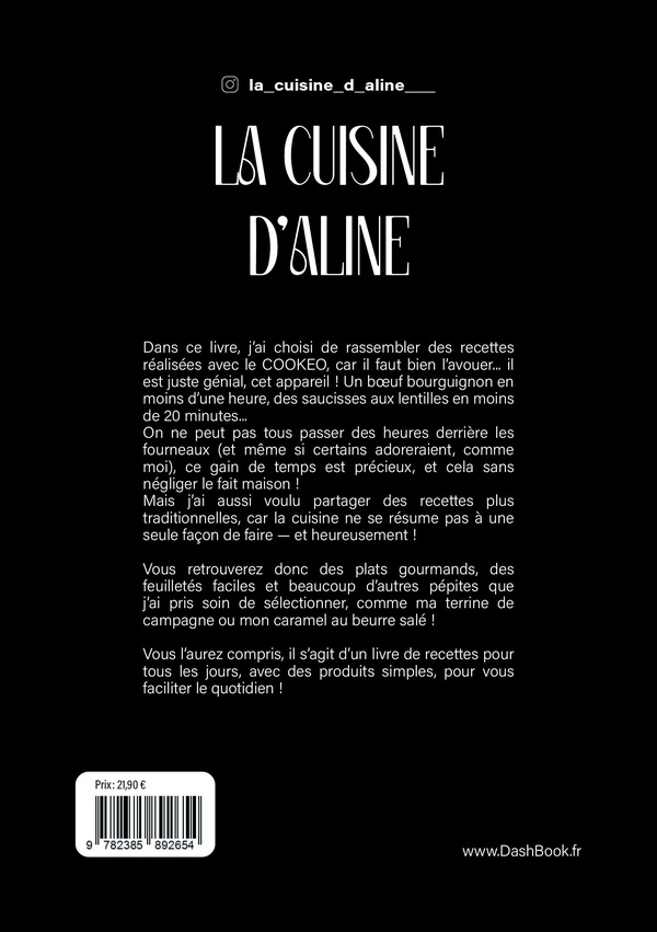 Quatrième de couverture de « LA CUISINE D'ALINE - MES RECETTES QUOTIDIENNES AU COOKEO, MAIS PAS QUE ! »