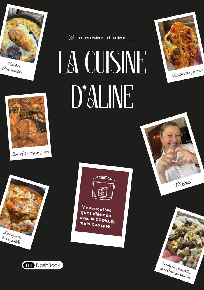 Couverture du livre « LA CUISINE D'ALINE - MES RECETTES QUOTIDIENNES AU COOKEO, MAIS PAS QUE ! » de La Cuisine D'Aline, librairie Les Contes Infusés à Corte