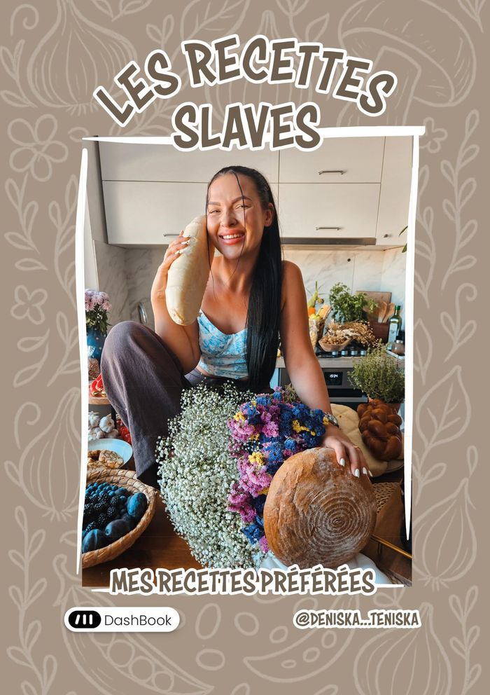 Couverture du livre « Les recettes slaves : mes recettes préférées » de Deniska Teniska, librairie Les Contes Infusés à Corte