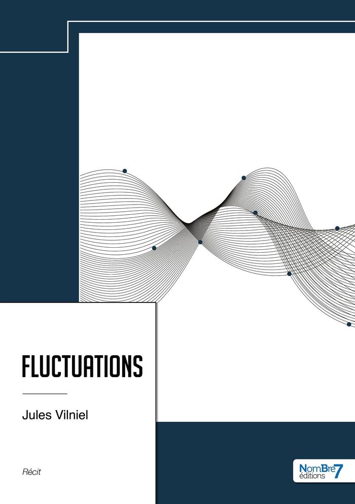 Couverture du livre « FLUCTUATIONS » de Jules Vilniel, librairie Les Contes Infusés à Corte