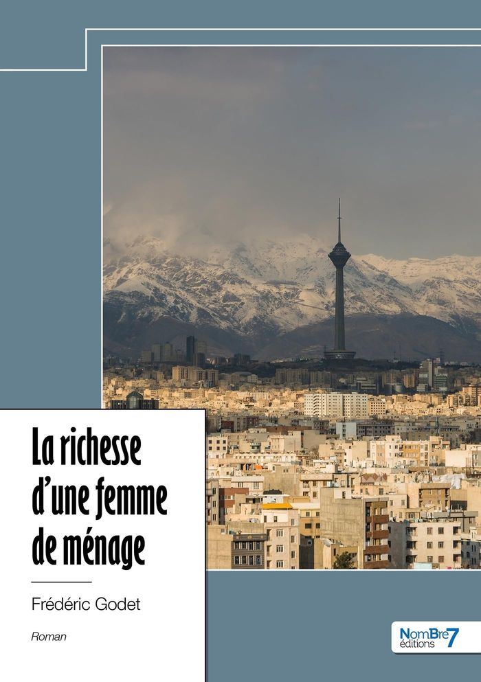 Couverture du livre « LA RICHESSE D'UNE FEMME DE MENAGE » de Frederic Godet, librairie Les Contes Infusés à Corte