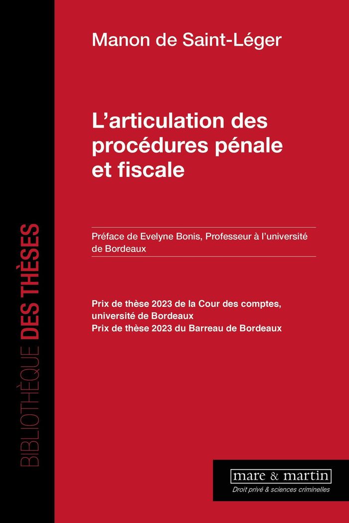 Couverture du livre « L'articulation des procédures pénale et fiscale » de Manon de Saint-Léger, librairie Les Contes Infusés à Corte