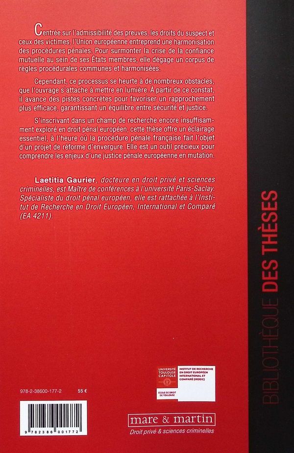 Quatrième de couverture de « La compétence de rapprochement de l'Union européenne : contribution à l'étude de l'harmonisation des procédures pénales »
