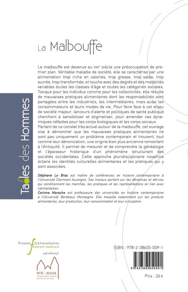 Quatrième de couverture de « La malbouffe : une histoire des mauvaises pratiques alimentaires de l'Antiquité à nos jours »