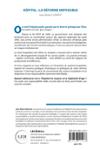 Quatrième de couverture de « Hôpital : la réforme impossible »