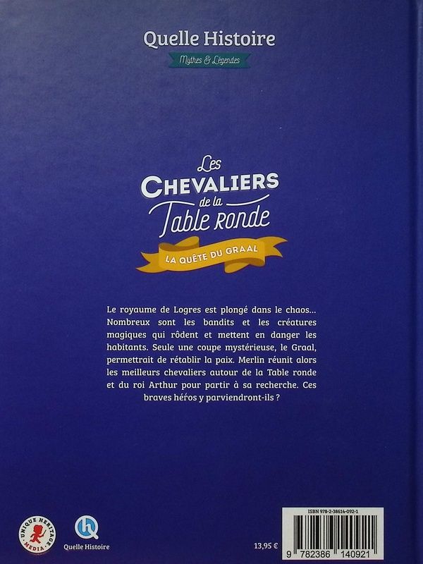 Quatrième de couverture de « Les chevaliers de la Table ronde : la quête du Graal »