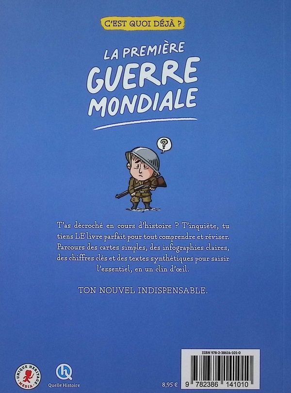 Quatrième de couverture de « La Première guerre mondiale »