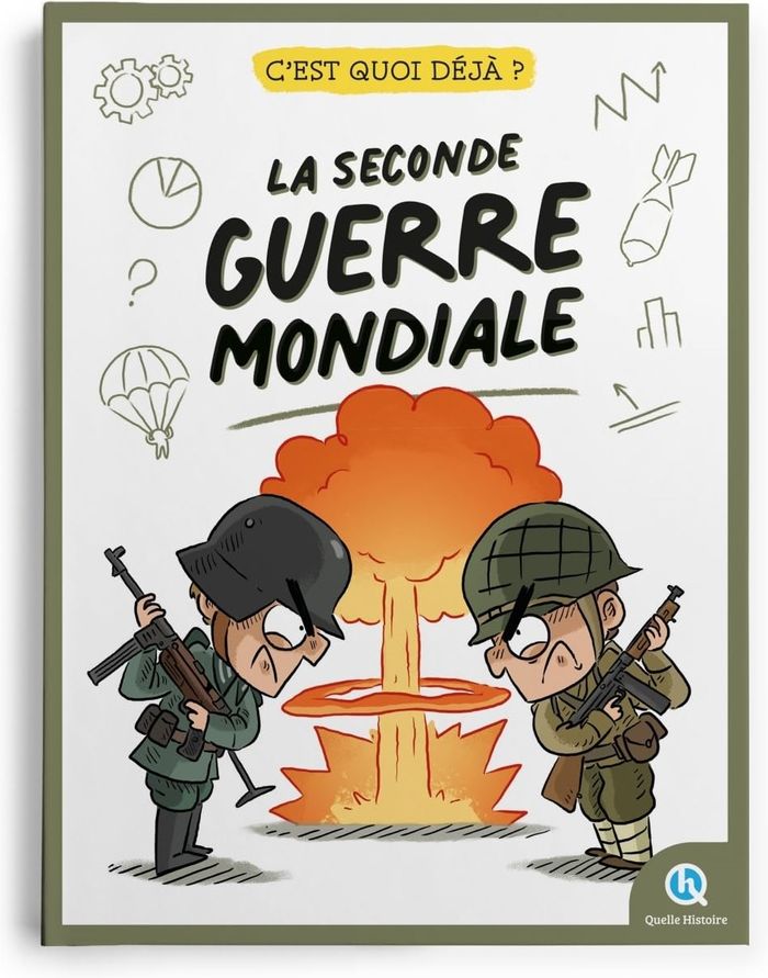 Couverture du livre « La Seconde guerre mondiale » de Éva Lebois, librairie Les Contes Infusés à Corte