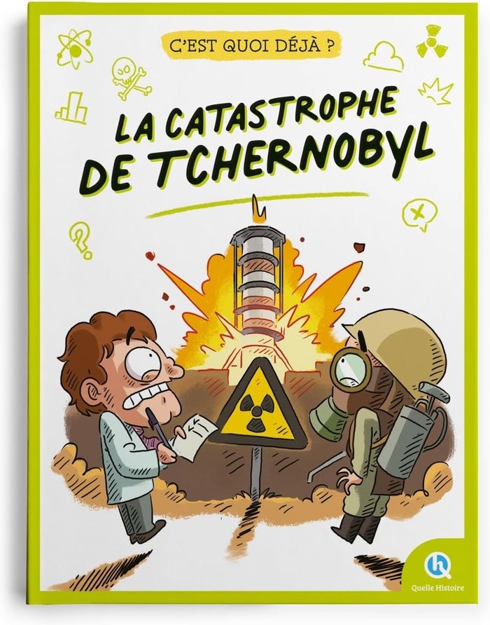 Couverture du livre « La catastrophe de Tchernobyl », librairie Les Contes Infusés à Corte