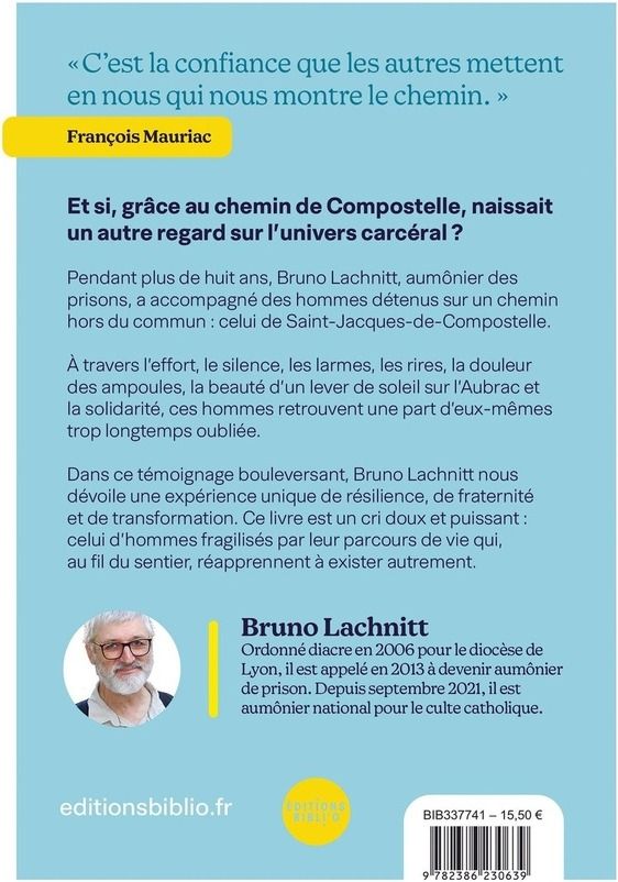 Quatrième de couverture de « De la prison à la confiance : Compostelle, chemin de liberté ? »
