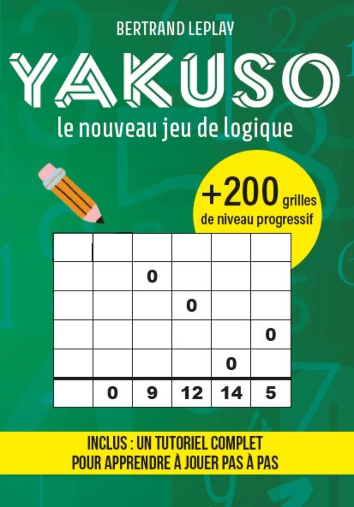 Couverture du livre « YAKUSO, LE NOUVEAU JEU DE LOGIQUE », librairie Les Contes Infusés à Corte