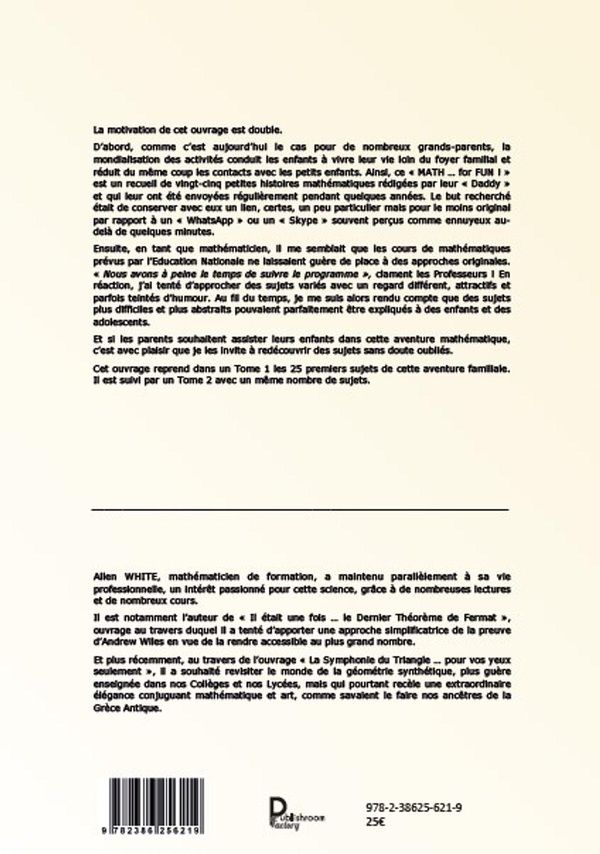 Quatrième de couverture de « MATH FOR FUN ! - TOME 1 - VERSION FRANCAISE »