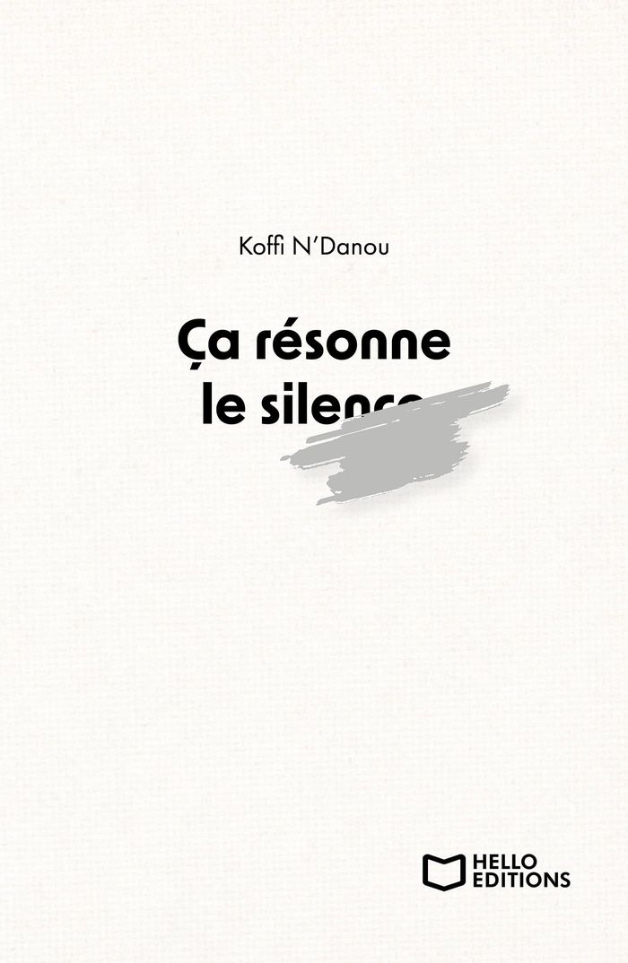Couverture du livre « Ça résonne, le silence » de Koffi N'Danou, librairie Les Contes Infusés à Corte