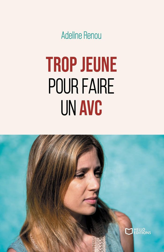 Couverture du livre « TROP JEUNE POUR FAIRE UN AVC » de Adeline Renou, librairie Les Contes Infusés à Corte