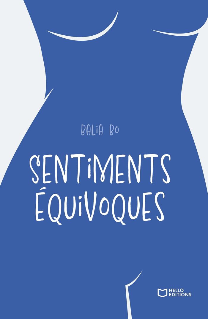 Couverture du livre « Sentiments équivoques » de Balia Bo, librairie Les Contes Infusés à Corte