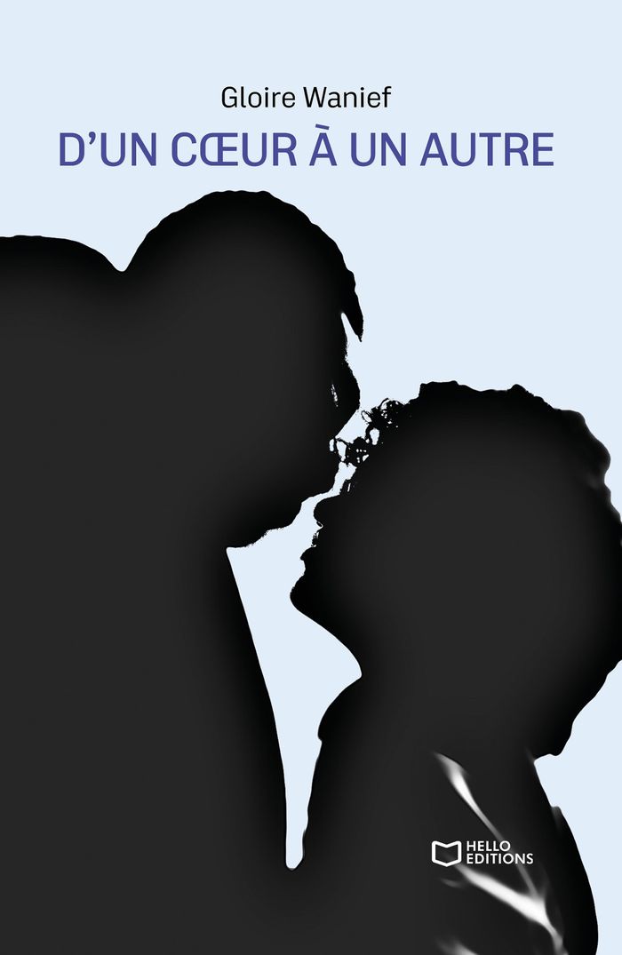Couverture du livre « D'UN COEUR A UN AUTRE » de Gloire Wanief, librairie Les Contes Infusés à Corte