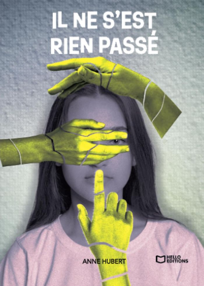 Couverture du livre « Il ne s'est rien passé » de Anne Hubert, librairie Les Contes Infusés à Corte