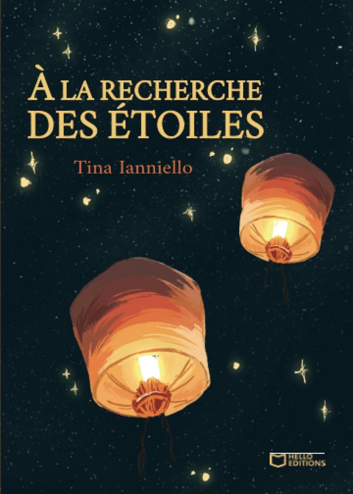 Couverture du livre « À la recherche des étoiles » de Tina Ianniello, librairie Les Contes Infusés à Corte