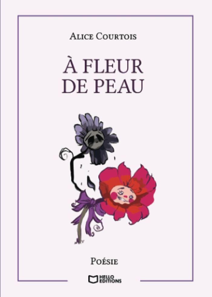 Couverture du livre « À fleur de peau » de Alice Courtois, librairie Les Contes Infusés à Corte