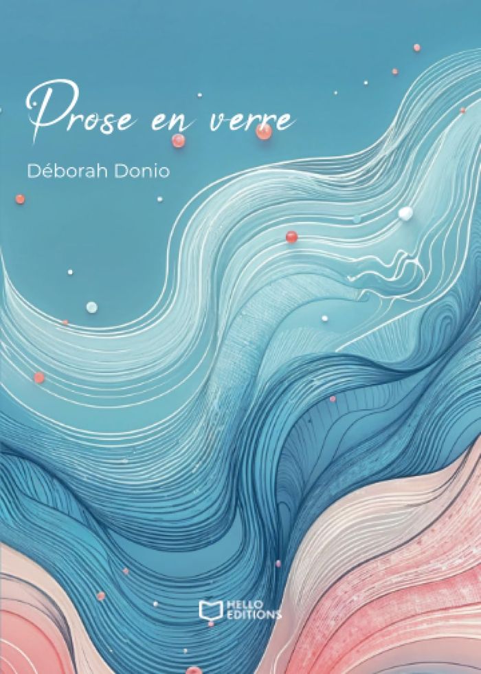 Couverture du livre « Prose en verre » de Déborah Donio, librairie Les Contes Infusés à Corte