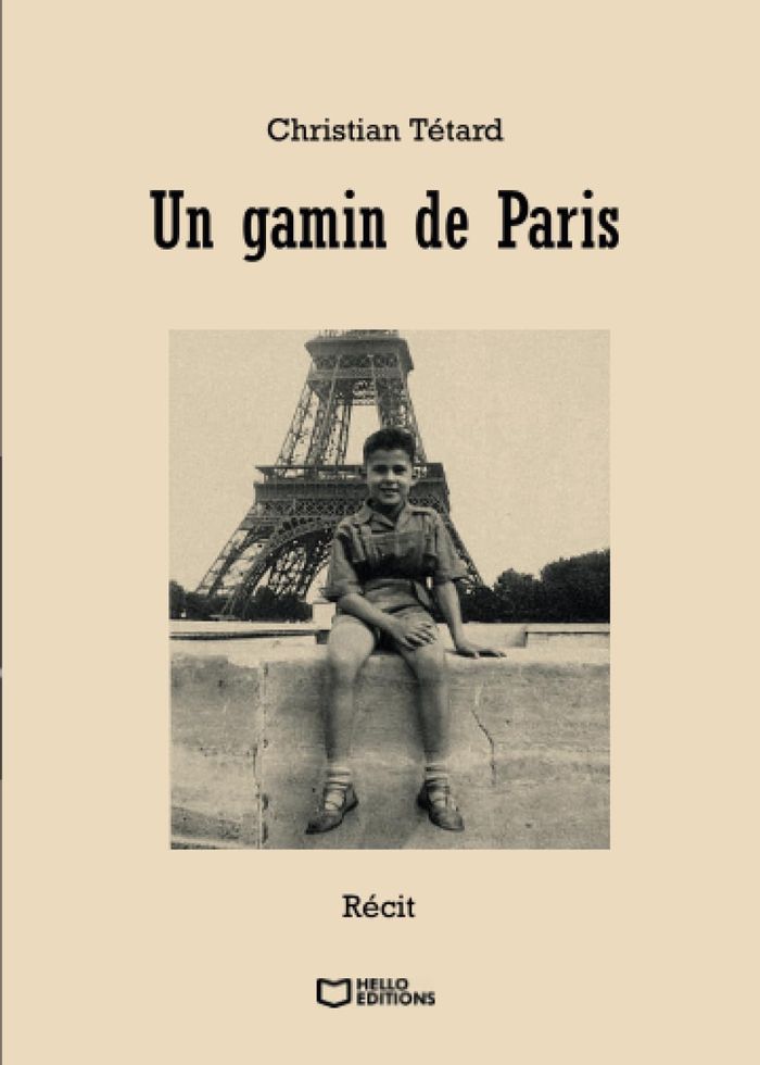 Couverture du livre « Un gamin de Paris » de Christian Tétard, librairie Les Contes Infusés à Corte