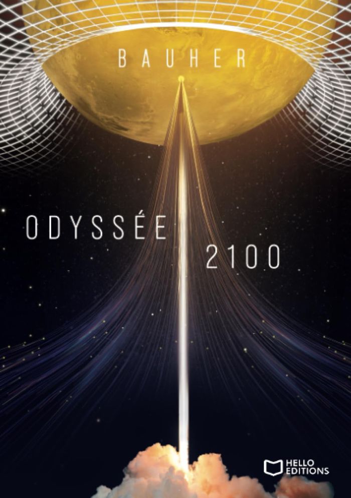 Couverture du livre « Odyssée 2100 » de Bauher, librairie Les Contes Infusés à Corte