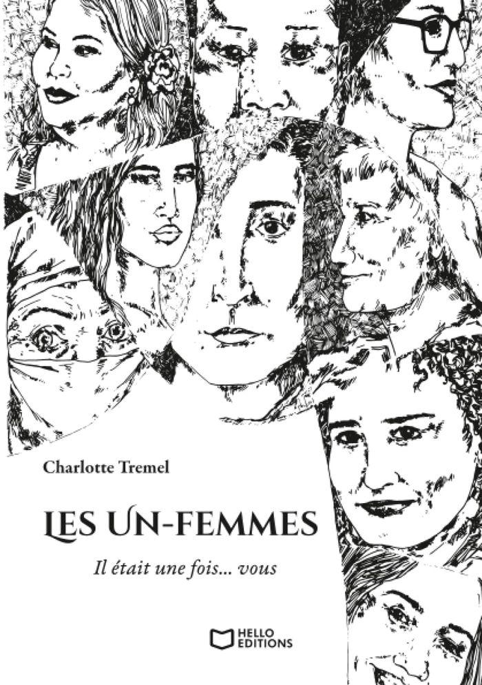 Couverture du livre « Les un-femmes : il était une fois vous » de Charlotte Tremel, librairie Les Contes Infusés à Corte