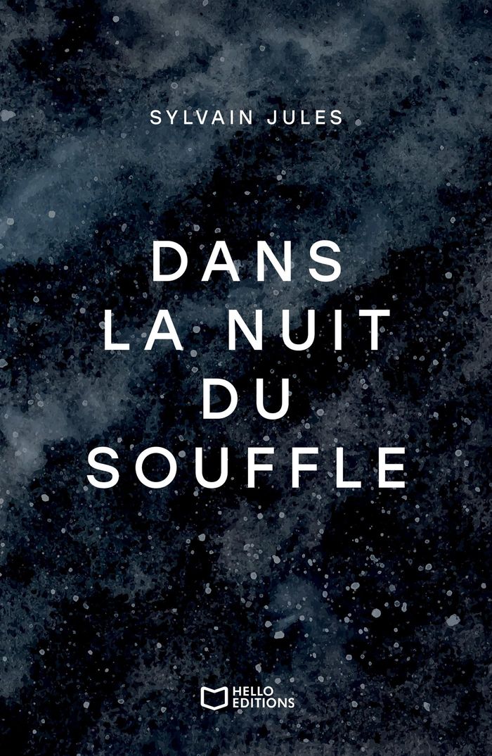 Couverture du livre « Dans la nuit du souffle » de Sylvain Jules, librairie Les Contes Infusés à Corte