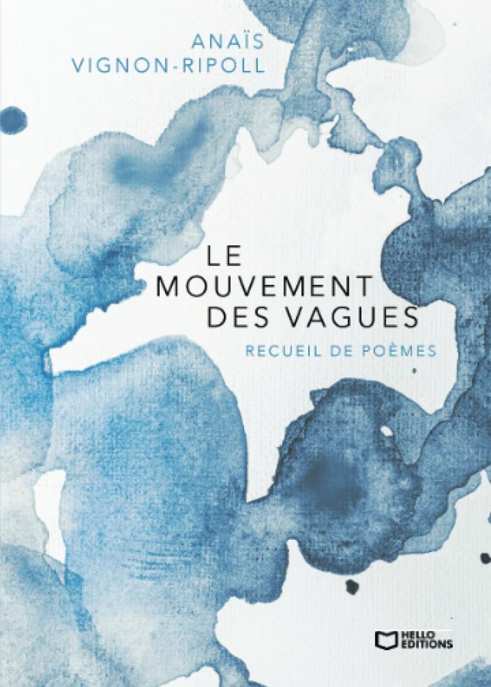 Couverture du livre « Le mouvement des vagues » de Anaïs Vignon-Ripoll, librairie Les Contes Infusés à Corte